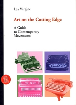 Hardcover Art on the Cutting Edge: A Guide to Contemporary Movements Book