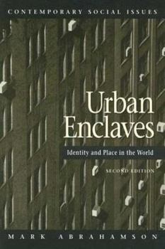 Paperback Urban Enclaves: Identity and Place in the World, 2nd Edition Book