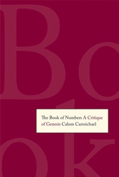 Hardcover The Book of Numbers: A Critique of Genesis Book