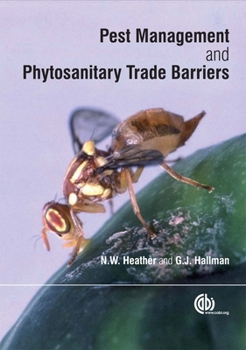 Hardcover Pest Management and Phytosanitary Trade Barriers Book