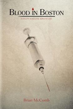 Paperback Blood in Boston: A Ralph Maguire Adventure Book