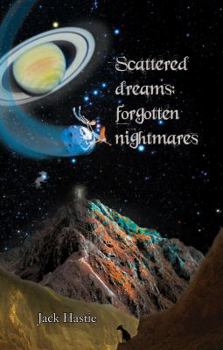 Paperback Scattered Dreams: Forgotten Nightmares Book