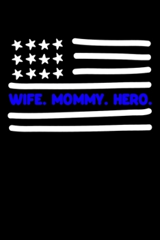 Paperback Wife-Mommy Hero: Composition Lined Notebook Journal Funny Gag Gift Book