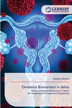 Paperback Ovulation Biomarkers in Saliva Book