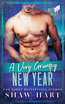 A Very Grumpy New Year (Wolf Valley: A Very Grumpy Holiday)