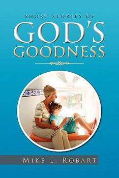 Paperback Short Stories of God's Goodness Book