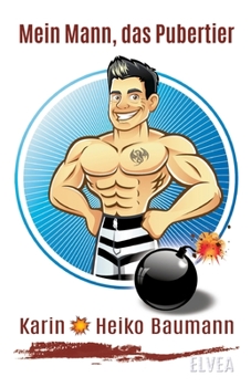 Paperback Mein Mann, das Pubertier [German] Book