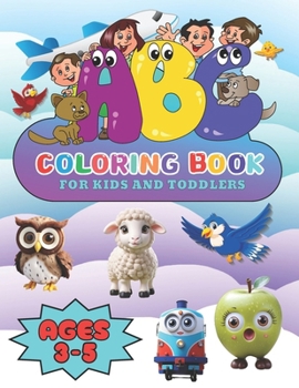 Paperback ABC coloring book: ABC Coloring Book for Kids Ages 3-5 185-Page Coloring, Size - 8.5 x 11 inch, Kids Favorite Gifts Includes Illustration Book
