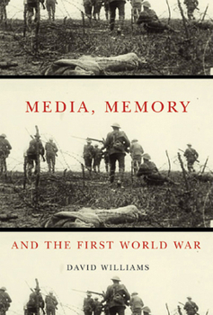 Paperback Media, Memory, and the First World War: Volume 48 Book