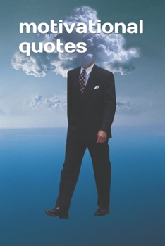 Paperback 100 inspirational quotes from history's greatest motivators Book