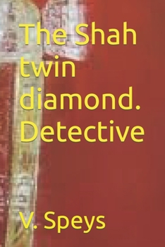 Paperback The Shah twin diamond. Detective Book