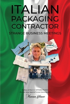 Paperback Italian Packaging Contractor: Strange Business Meetings Book