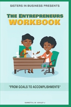 Paperback Sisters in Business Presents: The Entrepreneur's Workbook Book