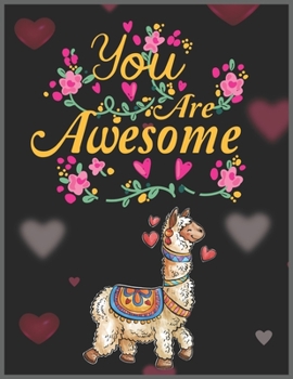 You are Awesome: Llama Alpaca Planner & Calendar, Daily Weekly Planner with Monthly quick-view/over view with 2020 Planner