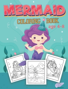 Paperback Mermaid Coloring Book Ages 4-8: : Coloring Book for Kids Book