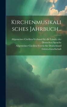 Hardcover Kirchenmusikalisches Jahrbuch... [German] Book