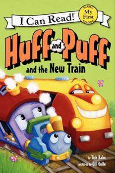 Hardcover Huff and Puff and the New Train Book