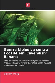 Paperback Guerra biológica contra FocTR4 em 'Cavendish' Banana [Portuguese] Book