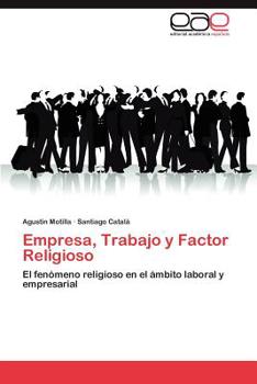 Paperback Empresa, Trabajo y Factor Religioso [Spanish] Book