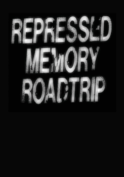 Paperback Repressed Memory Roadtrip Book