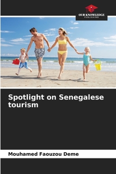 Paperback Spotlight on Senegalese tourism Book
