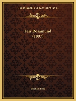 Paperback Fair Rosamund (1897) Book