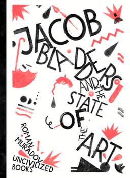 Hardcover Jacob Bladders and the State of the Art Book