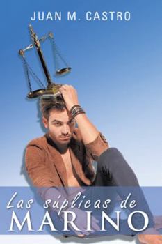 Paperback Las Suplicas de Marino [Spanish] Book
