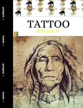 Paperback Tattoo Malbuch: Entspannende Tattoo Motive für Jungen und Mädchen aller Altersgruppen [German] Book