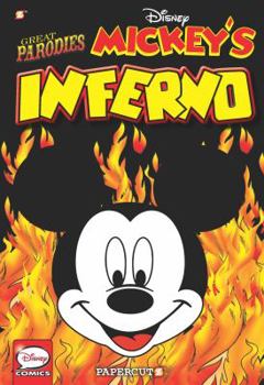 Hardcover Disney Great Parodies #1: Mickey's Inferno (Disney Graphic Novels, 4) Book