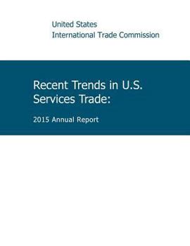 Paperback Recent Trends in U.S. Service Trade: 2015 Annual Report Book