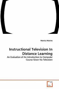Paperback Instructional Television In Distance Learning Book