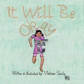 Paperback It Will Be Okay Book