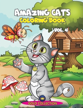 Paperback Amazing Cats - Coloring Book, vol.4 Book