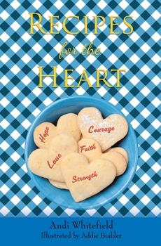 Paperback Recipes for the Heart Book