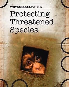 Library Binding Protecting Threatened Species Book