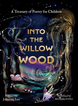 Hardcover Into the Willow Wood (US Edition) Book