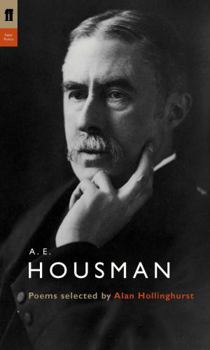 Paperback A. E. Housman: Poems. Selected by Alan Hollinghurst Book