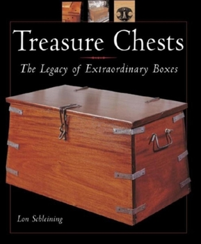 Hardcover Treasure Chests: The Legacy of Extraordinary Boxes Book