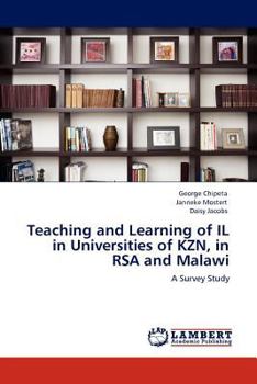 Paperback Teaching and Learning of Il in Universities of Kzn, in Rsa and Malawi Book