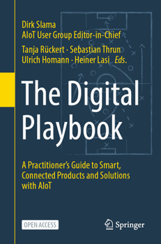 Paperback The Digital Playbook: A Practitioner's Guide to Smart, Connected Products and Solutions with Aiot Book