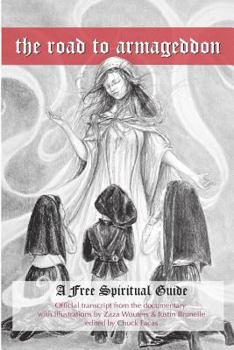 The Road To Armageddon - A Free Spiritual Guide