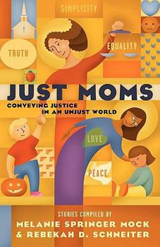 Paperback Just Moms Book