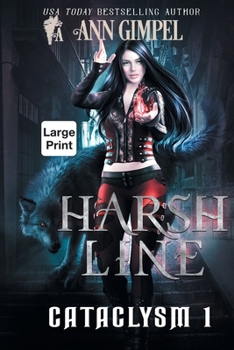 Paperback Harsh Line: An Urban Fantasy [Large Print] Book