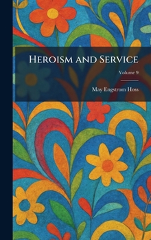 Hardcover Heroism and Service Book