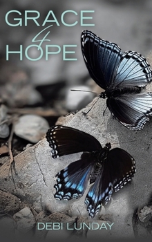 Hardcover Grace 4 Hope Book