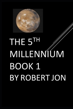 Paperback The 5th Millennium: Book 1 Book