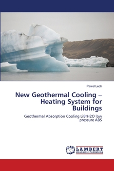 Paperback New Geothermal Cooling - Heating System for Buildings Book