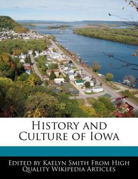 Paperback History and Culture of Iowa Book