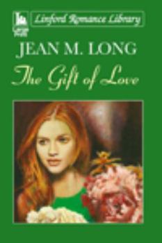 Paperback The Gift of Love (Linford Romance Library) [Large Print] Book